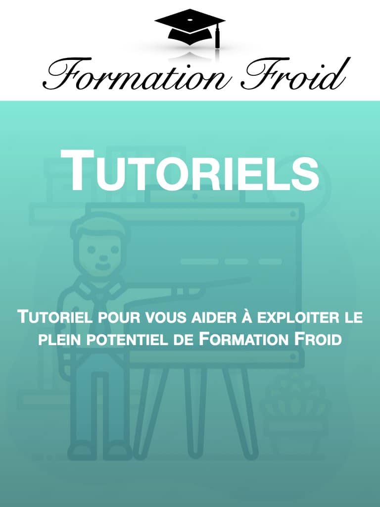 Tutoriels Formation Froid